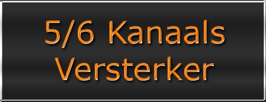 5- / 6 / 8-kanaals 5- / 6 / 8-kanaals